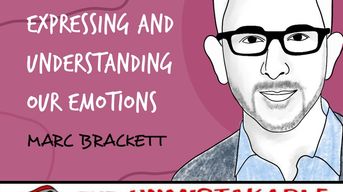Podcast: Unmistakeable Creative - Marc Brackett on the Power of Understanding and Expressing Our Emotions
